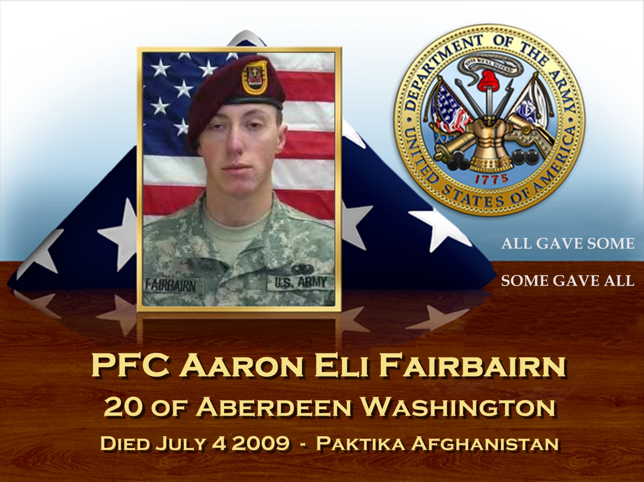 PFC Aaron Eli Fairbairn 20 Aberdeen Washington Died July 4 2009 Paktika Afghanistan