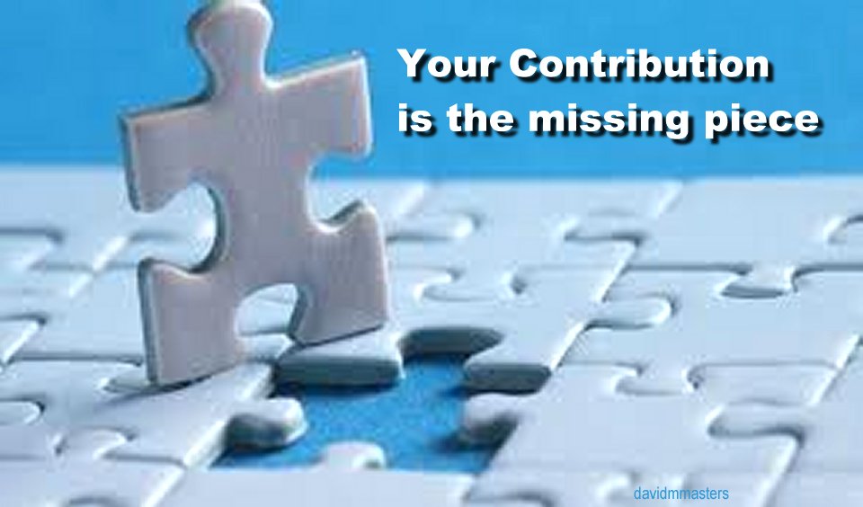 Your Contribution is the missing piece