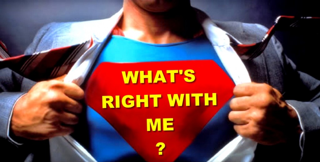 whats right with me are my strengths special abilities super powers