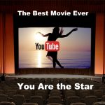 Free full length youtube video 2 hours you are the star best movie ever