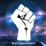 Vive la resistance resist the resistance and continue to evolve