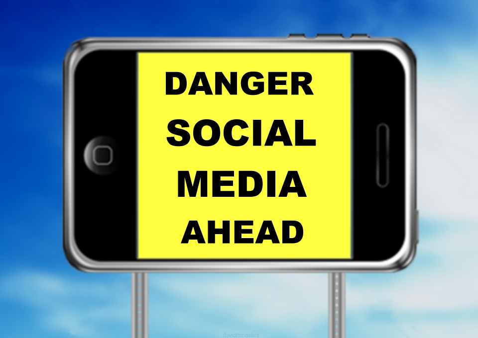 dangers of social media