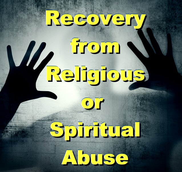 recovery from religious or spiritual abuse
